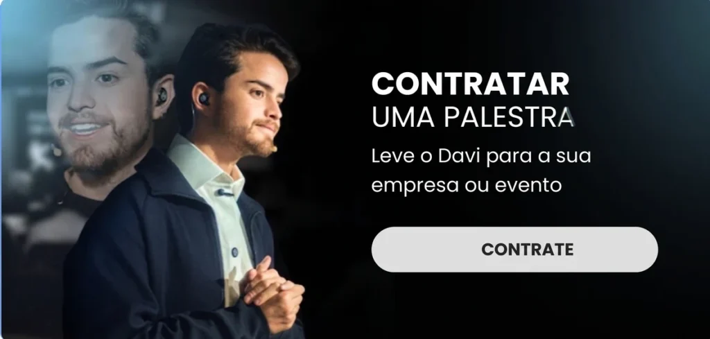 Contratar uma palestra com Davi Braga para sua empresa ou evento